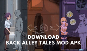 Back Alley Tale Mod Apk