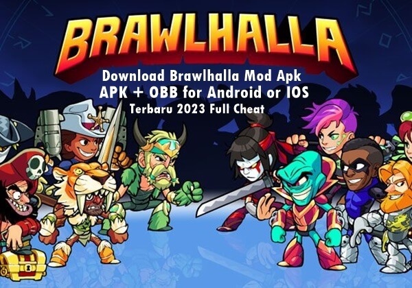 Download Game Brawlhalla Mod Apk