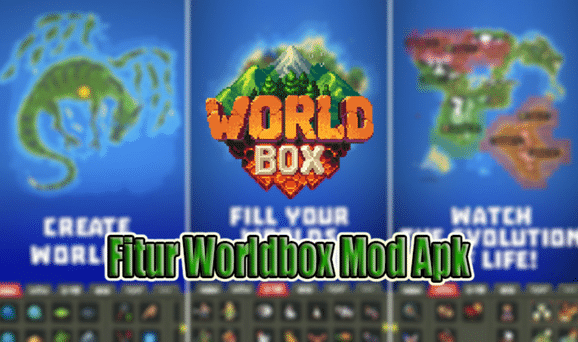 Fitur Utama yang Tersedia di Worldbox Mod Apk v0.14.5