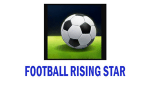 Football Rising Star Mod Apk Unlimited Money Terbaru 2023