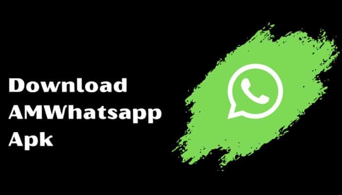 Link Download AM Whatsapp Apk