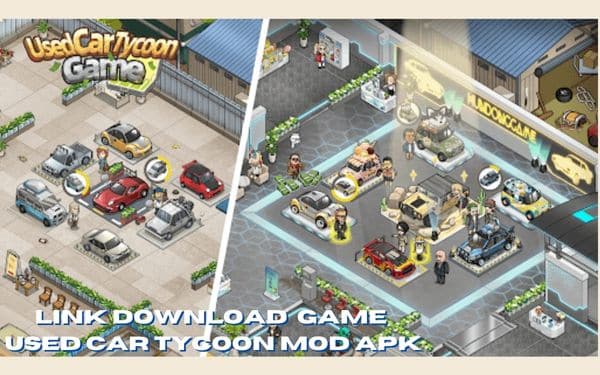 Link Situs Yang Menyediakan Game Used Car Tycoon Mod Apk