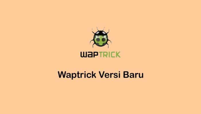 Link Unduh Aplikasi Waptrick Apk