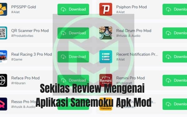 Sekilas Review Mengenai Aplikasi Sanemoku Apk Mod