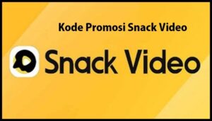 Kode Promosi Snack Video
