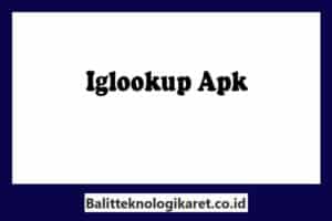 Iglookup-Apk