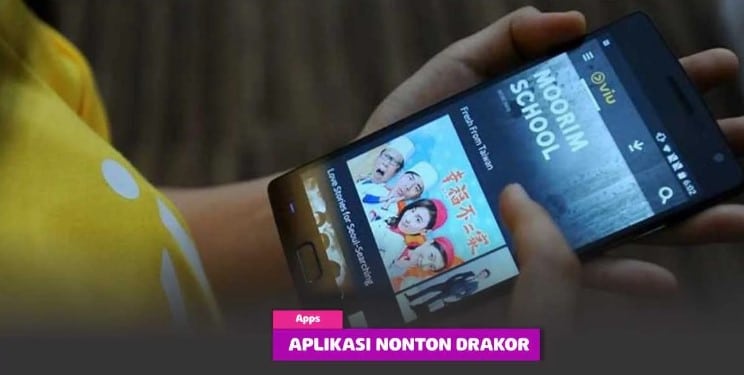 Aplikasi Nonton Drakor Terlengkap Di Android & iOS