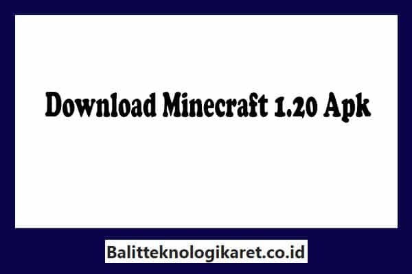 Download-Minecraft-1-20-Apk