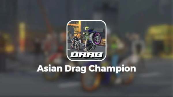 Download-Asian-Drag-Champions-APK-Mod-Terbaru