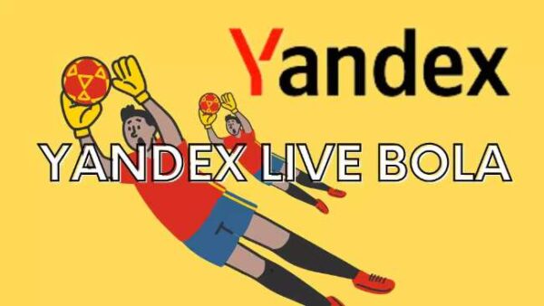 Kelebihan-Yandex-Streaming-Bola