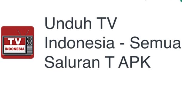 TV Indonesia Apk Download TV Hiburan Gratis 2023